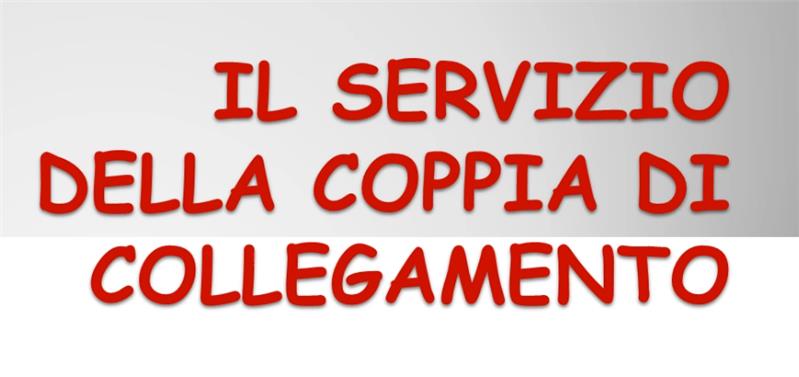 Coppie di Collegamento - Presentazione del servizio