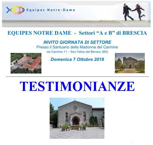 Giornata dei Settori A e B di Brescia 07.10.2018 TESTIMONIANZE