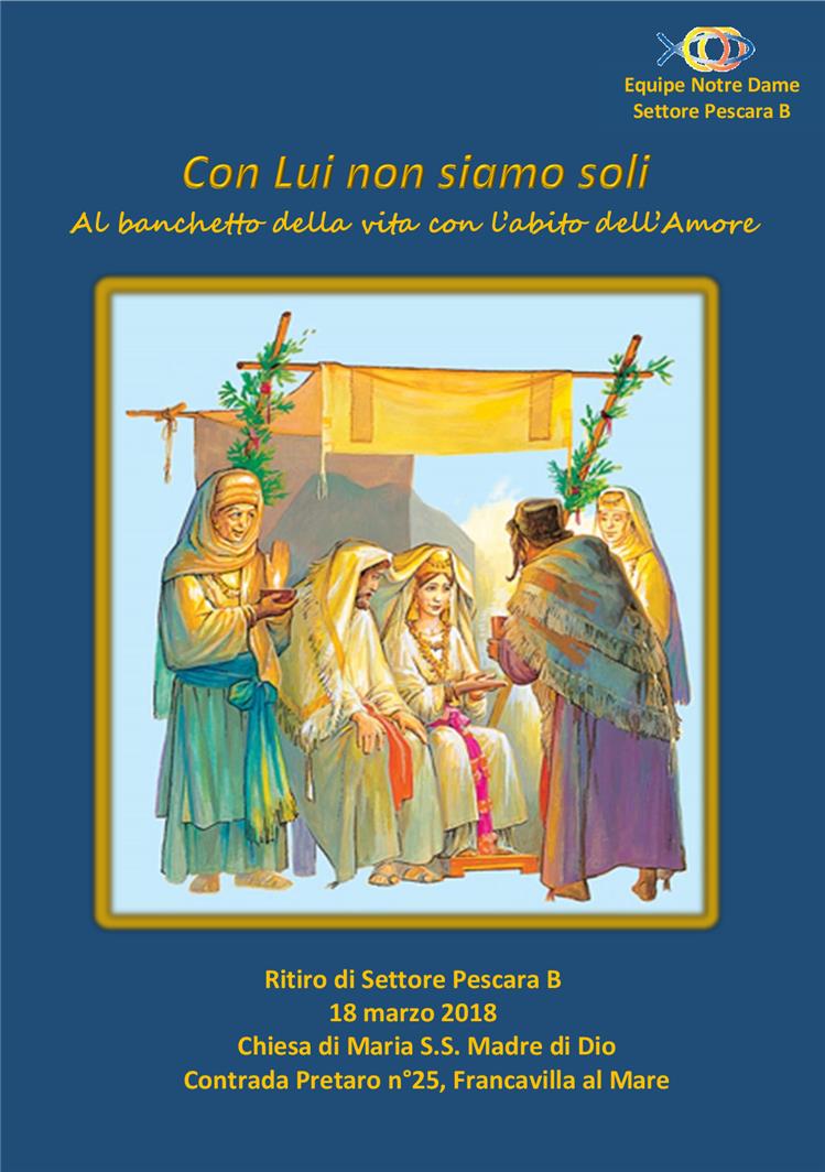 [Pescara B] CON LUI NON SIAMO SOLI: al banchetto della vita con l