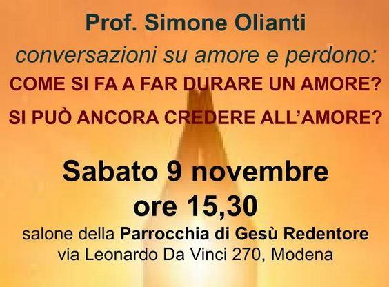 09/11/2019 a Modena Prof. Simone Olianti "Amore e perdono"