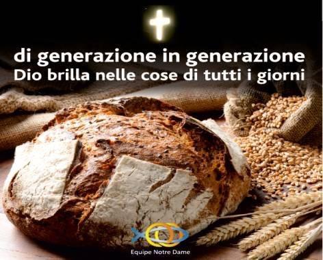 SESSIONE REGIONALE NORD-OVEST B - DI GENERAZIONE IN GENERAZIONE ... DIO BRILLA NELLE COSE DI TUTTI I GIORNI