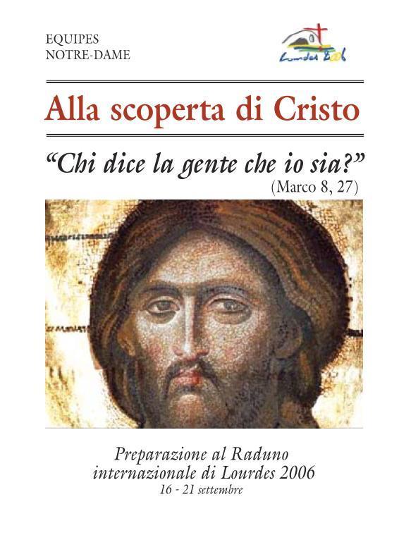 Alla scoperta di Cristo - Chi Dice la Gente Io Sia