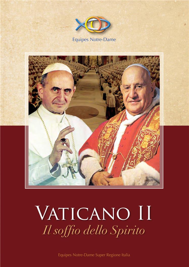 VATICANO II - IL SOFFIO DELLO SPIRITO
