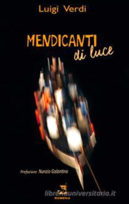 Mendicanti di luce