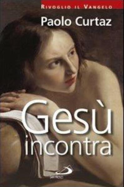 Gesù incontra