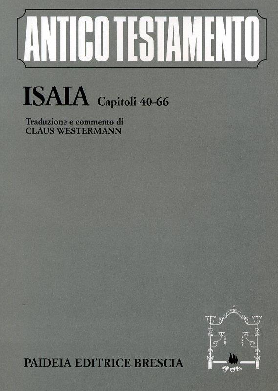 ISAIA: PROTOISAIA; DEUTEROISAIA; TRITOISAIA