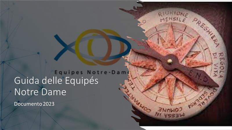 GUIDA DELLE EQUIPES NOTRE DAME - Nuova Edizione
