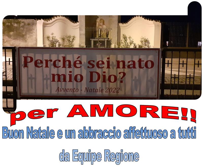 Per Amore! Buon Natale da Equipe Regione NEA