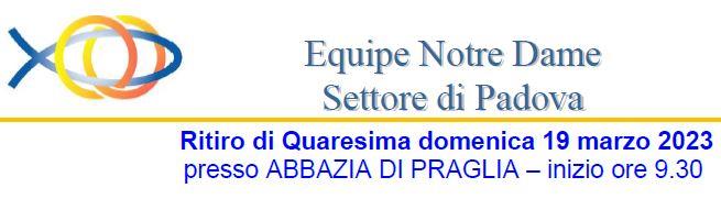 RITIRO DI QUARESIMA - Settore di Padova - Domenica 19 Marzo 2023