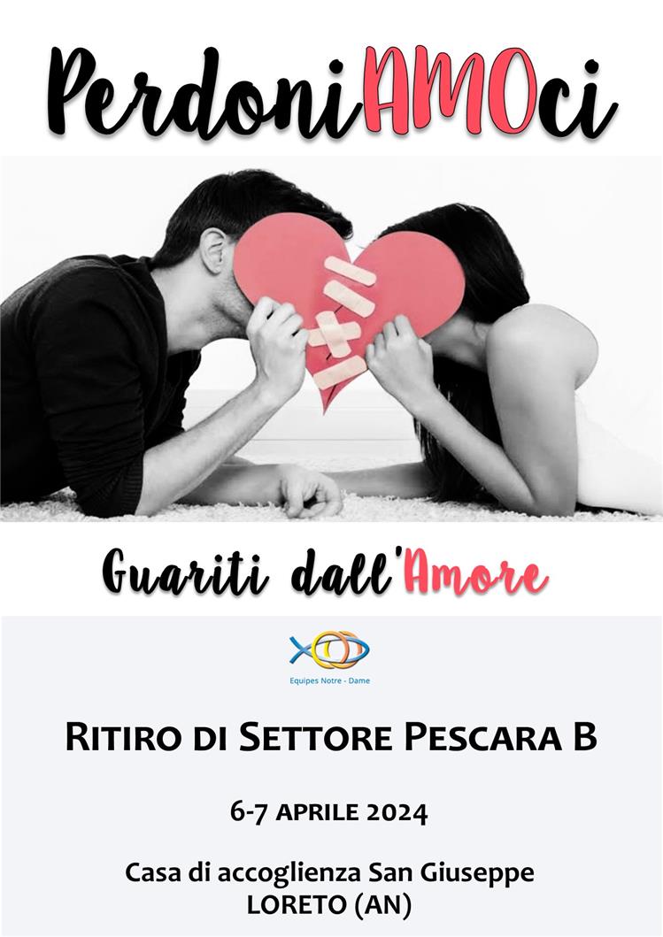 Il Settore Pescara B in ritiro PerdoniAMOci. Guariti dall’Amore