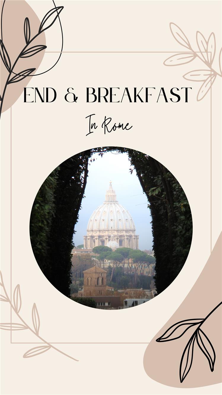 END & BREAKFAST in Rome