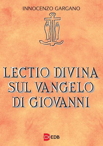 Lectio divina Vangelo di Giovanni