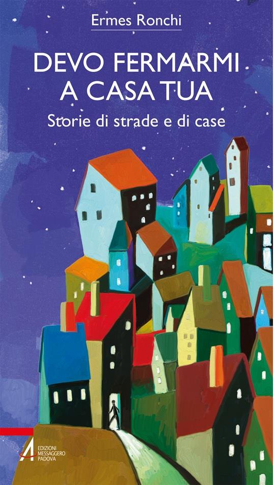 DEVO FERMARMI A CASA TUA